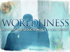 worldliness